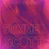 Summer Scott - It's Not Your Fault - Single